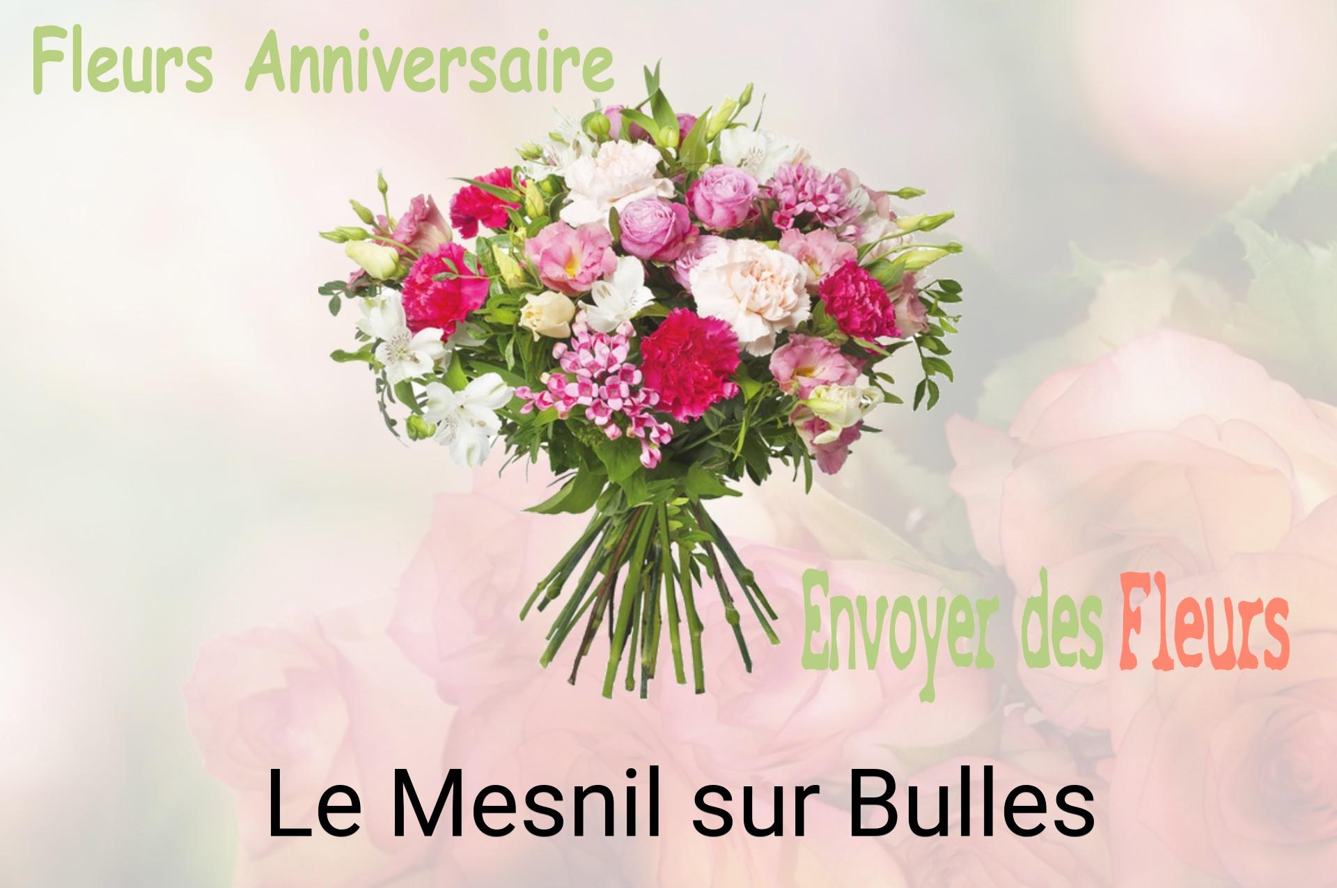 Bouquet de fleurs d’anniversaire livré à Le Mesnil-sur-Bulles